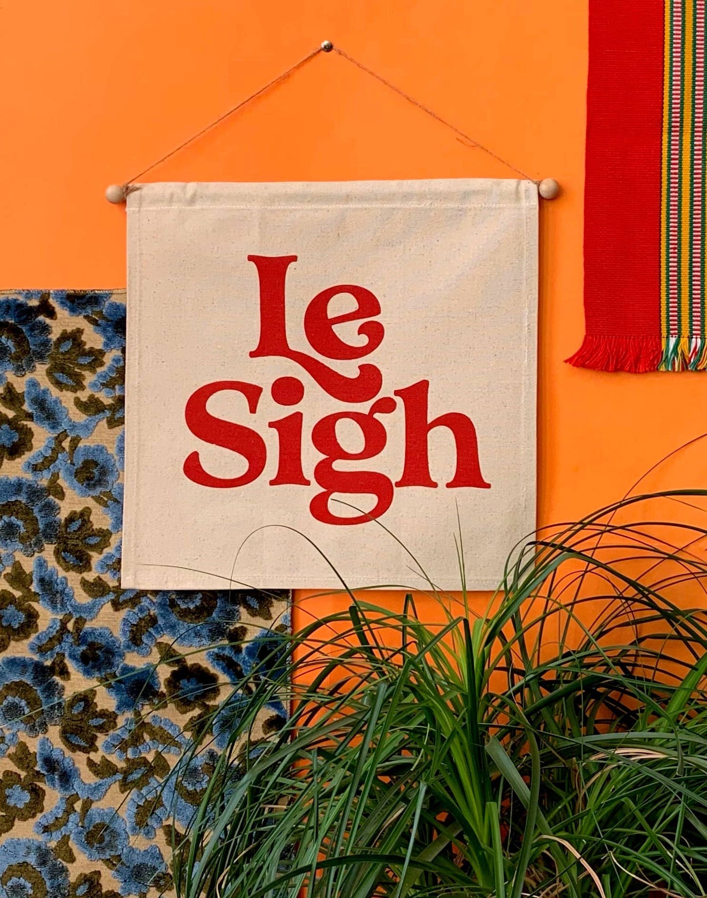 Le Sigh- Wall Banner - MBMB