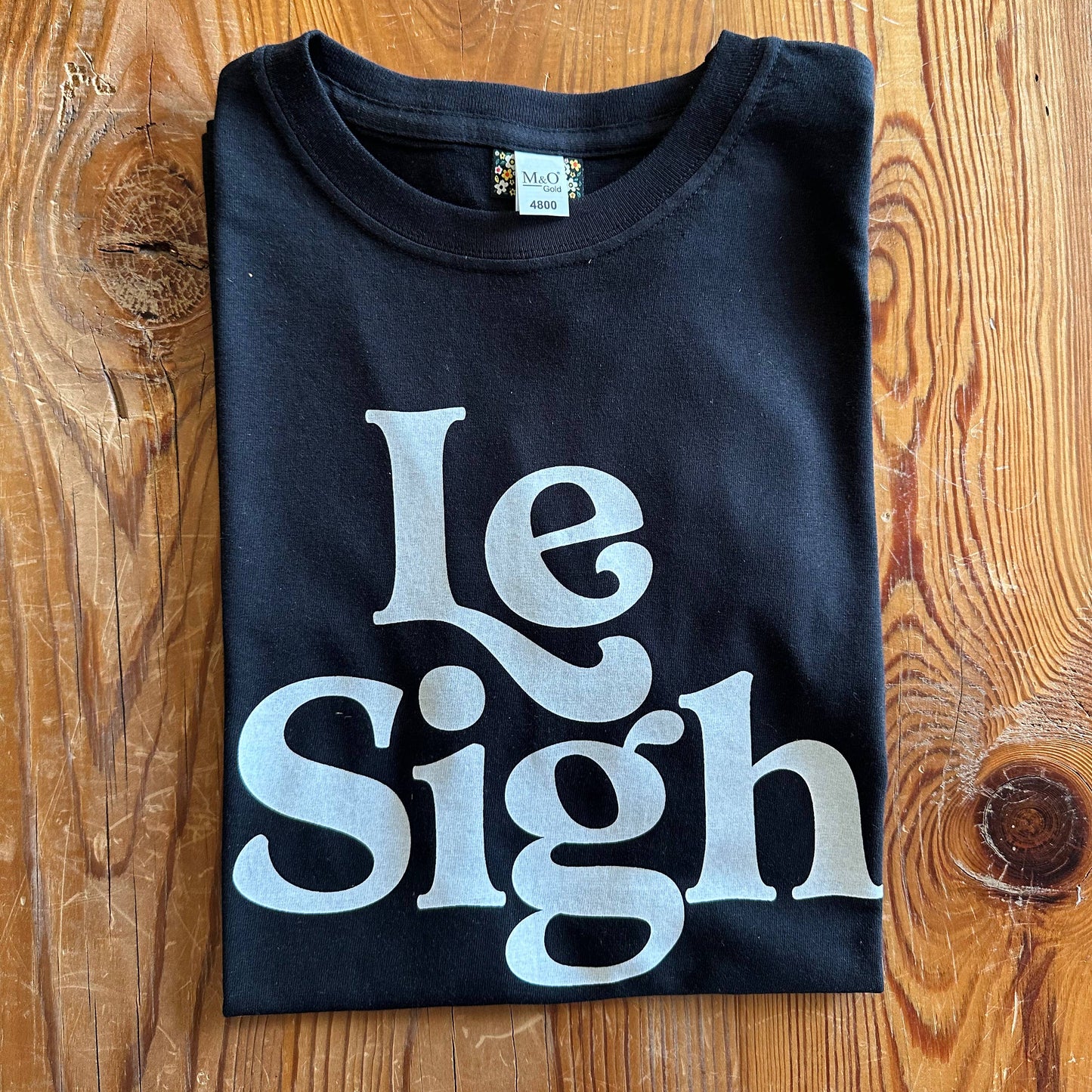 Le Sigh - Black Unisex T-Shirt - MBMB