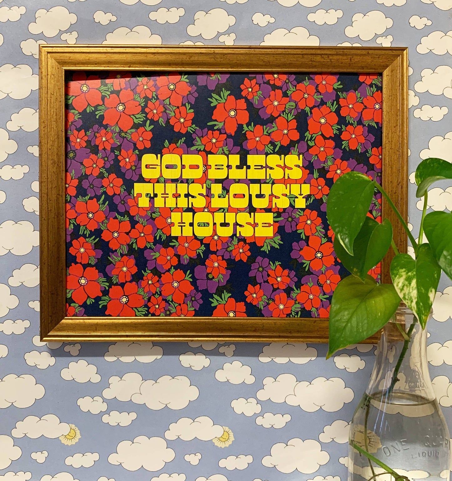 God Bless this Lousy House - 11 x 14 print - MBMB